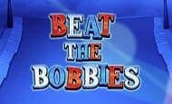 Beat The Bobbies Casino Slots