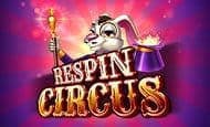 Respin Circus Casino Slots