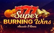 Super Burning Wins Casino Slots
