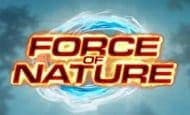 Force of Nature Casino Slots