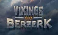 Vikings Go Berzerk Casino Slots